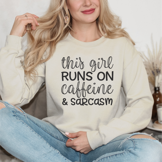 This Girl Runs on Caffeine & Sarcasm